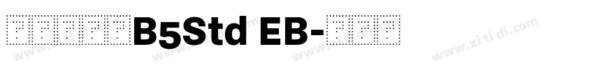 文鼎新黑體B5Std EB字体转换